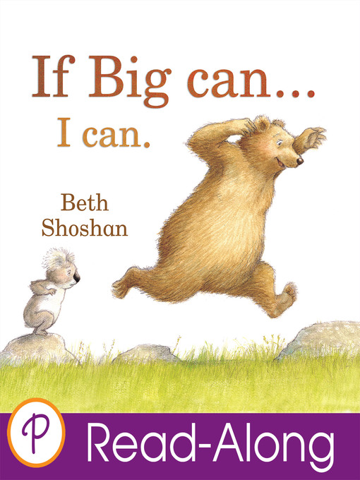 Title details for If Big Can… I Can by Beth Shoshan - Available